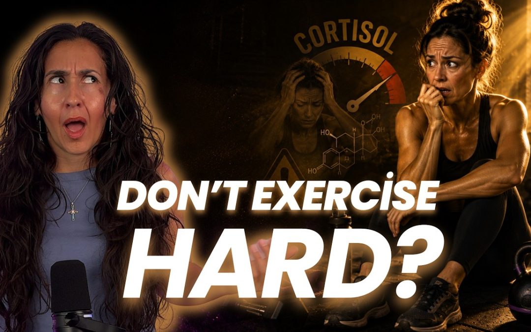 Episode #15 – Women Over 40: Are Your Workouts Really Spiking Cortisol?