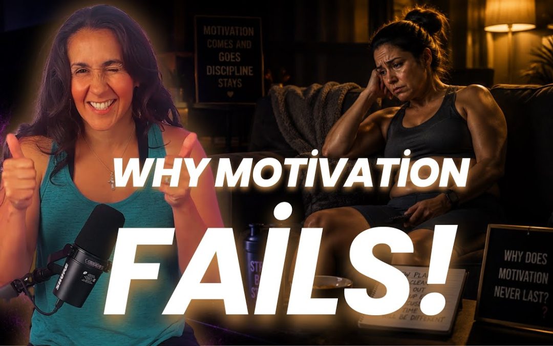 Episode #2 – Why Motivation Fails!