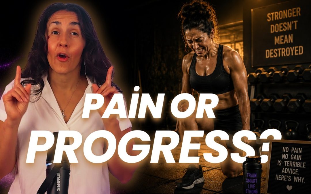 Episode #5 – “No Pain, No Gain” Is TERRIBLE Fitness Advice